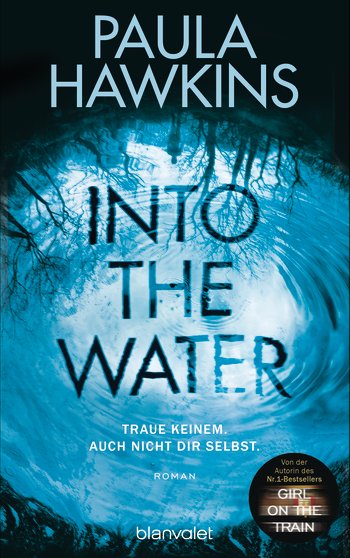 (Rezension) Into the water von Paula Hawkins