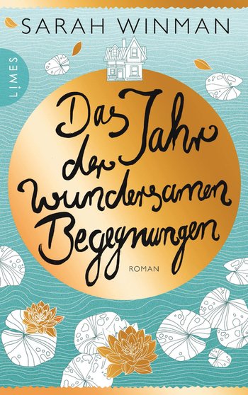 (Rezension) Das Jahr der wundersamen Begegnungen von Sarah Winman Das Jahr der wundersamen Begegnungen