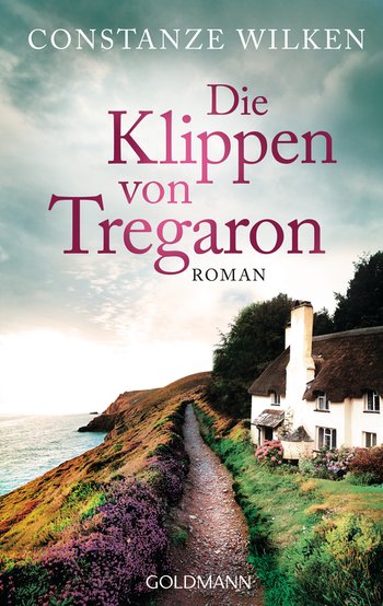 (Rezension) Die Klippen von Tregaron von Constanze Wilke Buch Die Klippen von Tregaron von Constanze Wilken