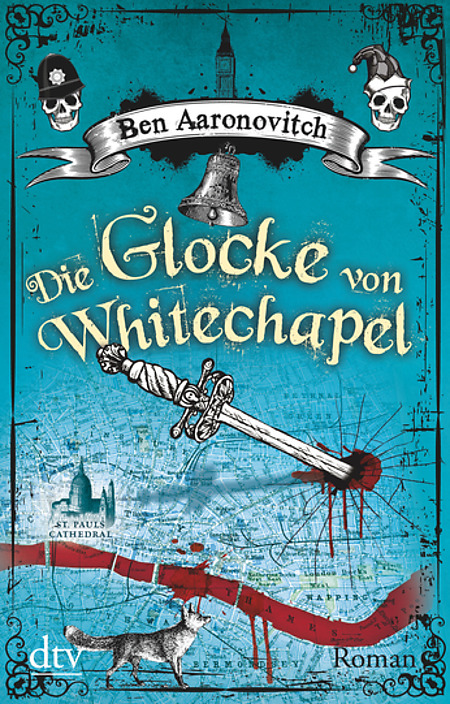Die Glocke von Whitechapel von Ben Aaronovitch (Peter Grant Teil 7) Die Glocke von Whitechapel