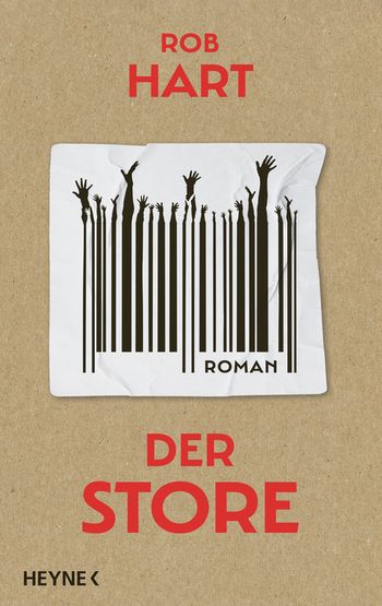 (Rezension) Der Store von Rob Hart Der Store - Ron Hart