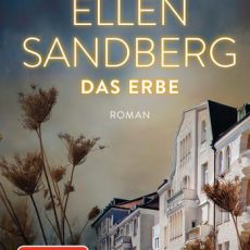 (Rezension) Das Erbe von Ellen Sandberg Das Erbe von Ellen Sandberg