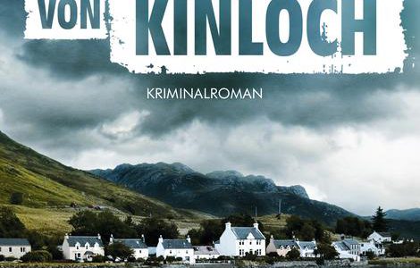 (Rezension) Die Morde von Kinloch von Denzil Meyrick Die Morde von Kinloch von Denzil Metrik
